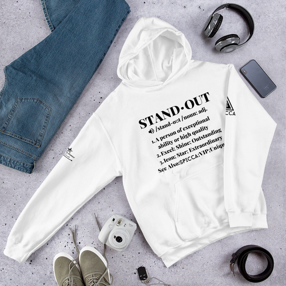 STANDOUT DEFINITION Unisex Hoodie designed by SPICCA