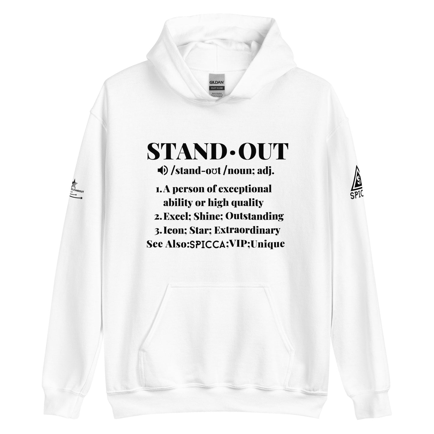 STANDOUT DEFINITION Unisex Hoodie designed by SPICCA